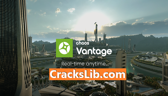 Chaos Vantage Crack