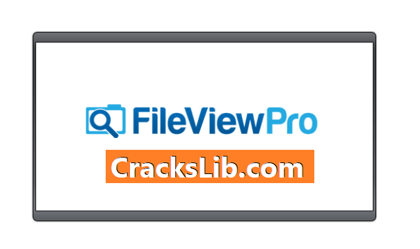 FileViewPro Crack
