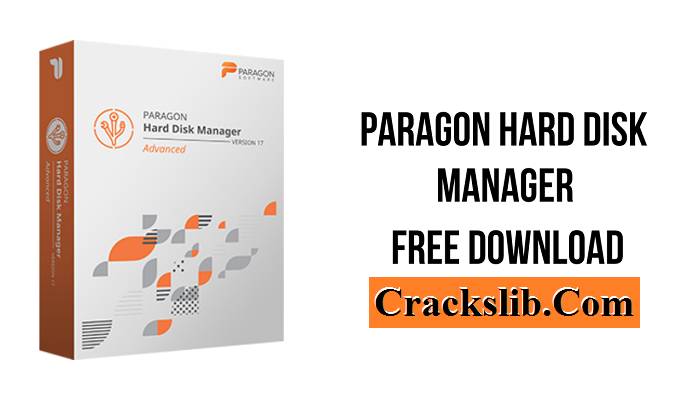 Paragon Hard Disk Manager Crack