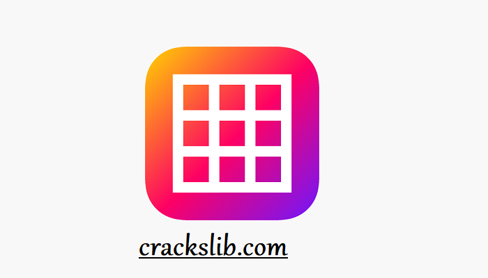 Grids for Instagram Crack